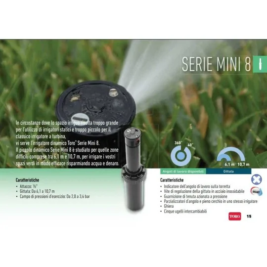 specifiche tecniche Irrigatore dinamico a turbina Pop up a scomparsa Toro Mini 8 1/2" irrifarma.it
