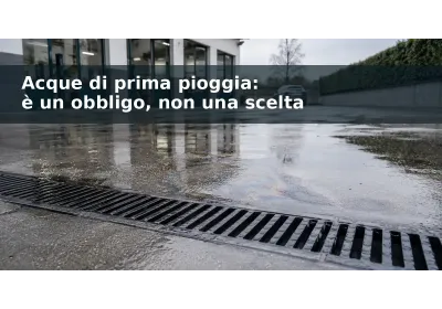 Acque di prima pioggia del piazzale: obblighi e impianto per autolavaggi e autofficine